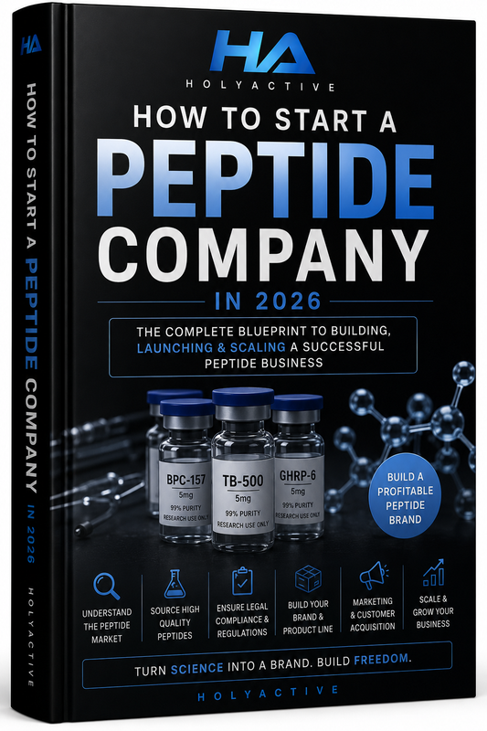 HOW TO START YOUR OWN PEPTIDE COMPANY IN 2026 BOOK